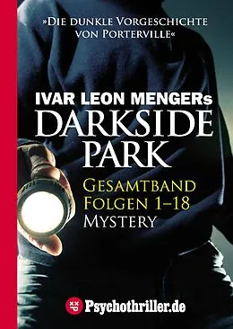 E-Book (epub) Darkside Park von Ivar Leon Menger, Hendrik Buchna, Christoph Zachariae