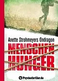 E-Book (epub) Ondragon: Menschenhunger von Anette Strohmeyer