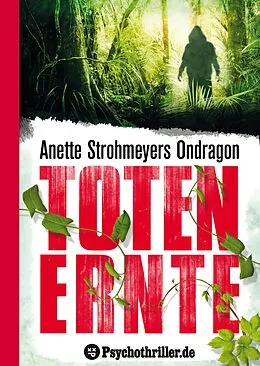 E-Book (epub) Ondragon: Totenernte von Anette Strohmeyer