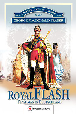 Kartonierter Einband Royal Flash von George MacDonald Fraser