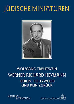 Kartonierter Einband Werner Richard Heymann von Wolfgang Trautwein