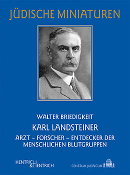 Kartonierter Einband Karl Landsteiner von Walter Briedigkeit