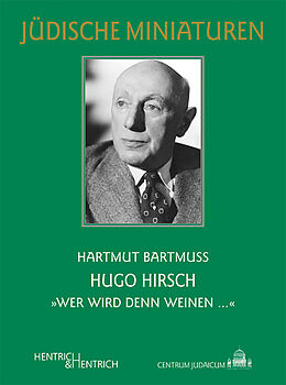 Kartonierter Einband Hugo Hirsch von Hartmut Bartmuß