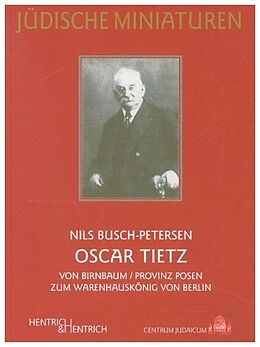 Kartonierter Einband Oscar Tietz von Nils Busch-Petersen