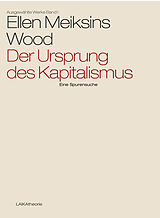 Kartonierter Einband Der Ursprung des Kapitalismus von Ellen Meiksins Wood