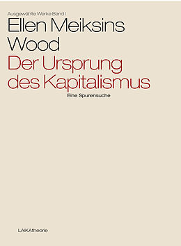 Kartonierter Einband Der Ursprung des Kapitalismus von Ellen Meiksins Wood