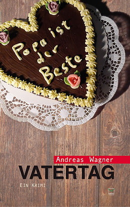 E-Book (epub) Vatertag von Andreas Wagner