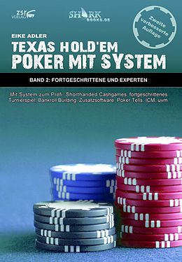 E-Book (epub) Texas Hold&#39;em - Poker mit System 2 von Eike Adler
