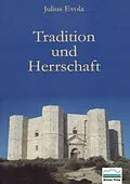 E-Book (pdf) Tradition und Herrschaft von Julius Evola