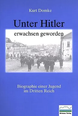 E-Book (pdf) Unter Hitler erwachsen geworden von Kurt Domke
