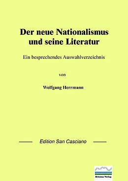 E-Book (pdf) Der neue Nationalismus und seine Literatur von Wolfgang Herrmann