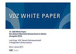 E-Book (pdf) Der Zeitschriftenmarkt Deutschland in Zahlen (Ausgabe 2012) von Lutz Drüge, VDZ, Bereich Betriebswirtschaft in Kooperation mit Ana Ivanova
