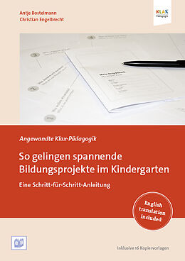Geheftet So gelingen spannende Bildungsprojekte im Kindergarten von Antje Bostelmann, Christian Engelbrecht