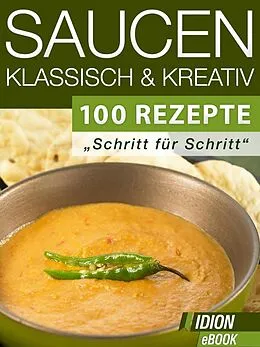 E-Book (epub) Saucen - Klassisch & Kreativ von Red. Serges Verlag