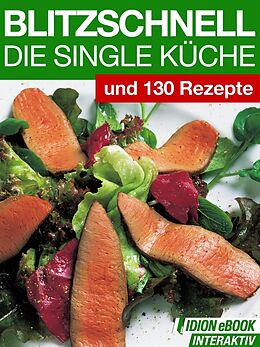 E-Book (epub) Blitzschnell - Die Single Küche von Red. Serges Verlag