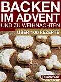 E-Book (epub) Backen im Advent und zu Weihnachten von Red. Serges Verlag