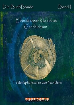 E-Book (epub) Ebersberger Kleeblatt Geschichten von Die BuchBande