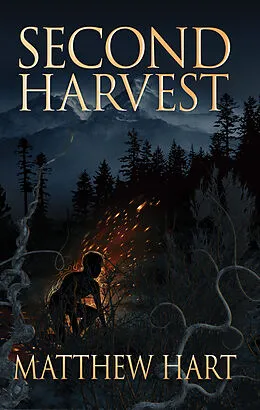 E-Book (epub) Second Harvest von Matthew Hart