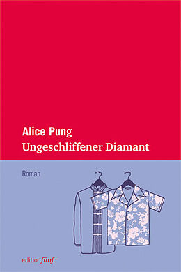 Fester Einband Ungeschliffener Diamant von Alice Pung