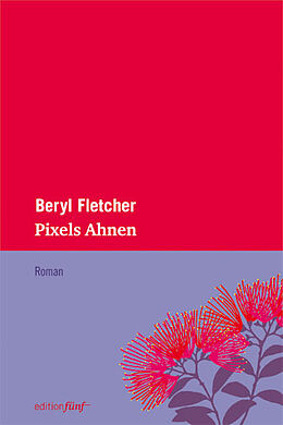 Fester Einband Pixels Ahnen von Beryl Fletcher