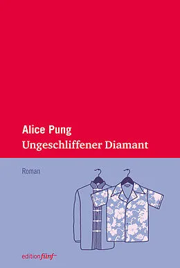 E-Book (epub) Ungeschliffener Diamant von Alice Pung