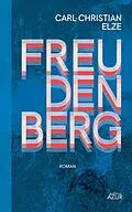 E-Book (epub) Freudenberg von Carl-Christian Elze
