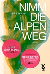 Kartonierter Einband (Kt) Nimm die Alpen weg von Ralph Tharayil