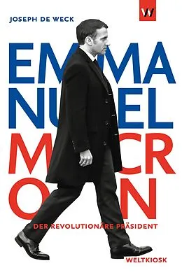 E-Book (epub) Emmanuel Macron von Joseph de Weck