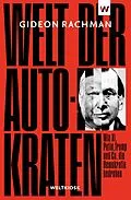E-Book (epub) Welt der Autokraten von Gideon Rachman