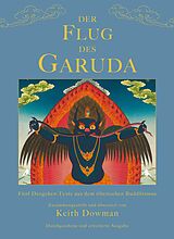 Kartonierter Einband Der Flug des Garuda von Keith Dowman