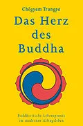 E-Book (epub) Das Herz des Buddha von Chögyam Trungpa