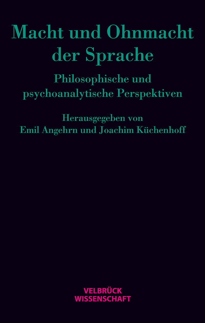 Macht und Ohnmacht der Sprache