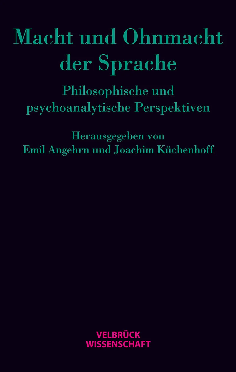 Macht und Ohnmacht der Sprache