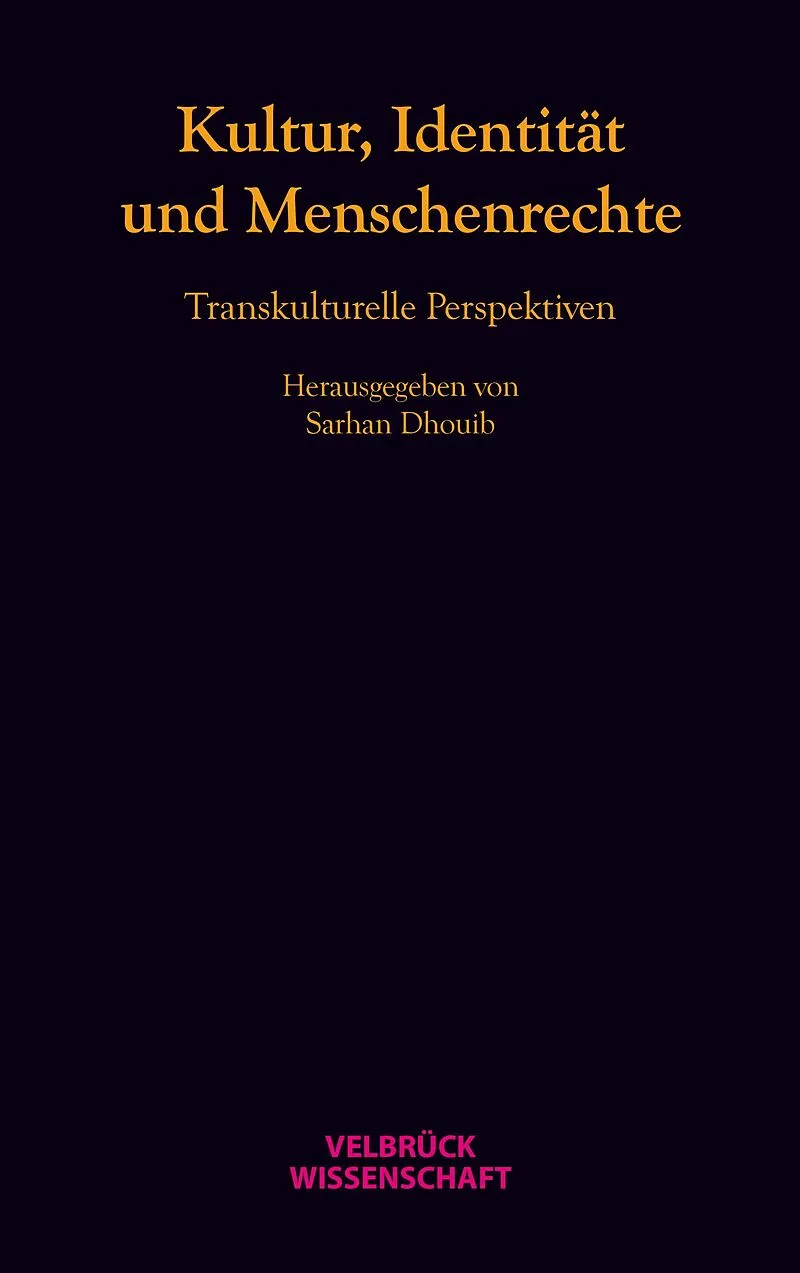 Kultur, Identität und Menschenrechte