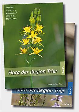 Fester Einband Flora der Region Trier (2-bändige Ausgabe) von Ralf Hand, Hans Reichert, Walter Bujnoch