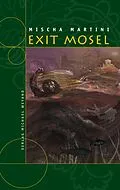 E-Book (epub) Exit Mosel von Mischa Martini