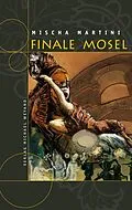 E-Book (epub) Finale Mosel von Mischa Martini