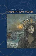 E-Book (epub) Endstation Mosel von Mischa Martini