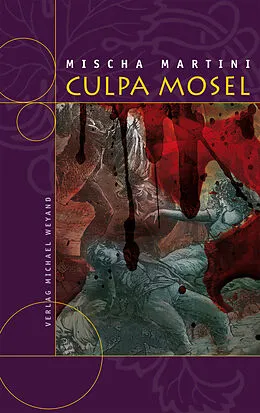 E-Book (epub) Culpa Mosel von Mischa Martini