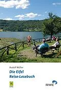 E-Book (pdf) Die Eifel - Reise-Lesebuch von Rudolf Müller, Frank Schaal, Burkhard Kaufmann