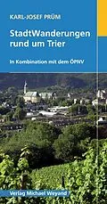 E-Book (pdf) StadtWanderungen rund um Trier von Karl J Prüm