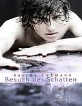 E-Book (epub) Besuch der Schatten von Sascha Leßmann