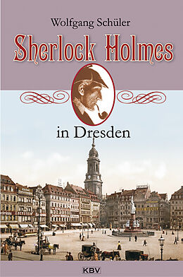 Kartonierter Einband Sherlock Holmes in Dresden von Wolfgang Schüler