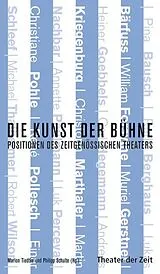 Kartonierter Einband Die Kunst der Buhne von Norbert Abels, Pina Bausch, Ruth Berghaus