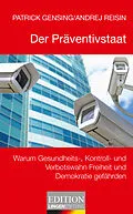 E-Book (epub) Der Präventivstaat von Patrick Gensing, Andrej Reisin
