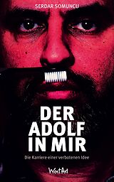 E-Book (epub) Der Adolf in mir von Serdar Somuncu