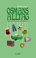 E-Book (epub) Osmans Alltag von Osman Engin