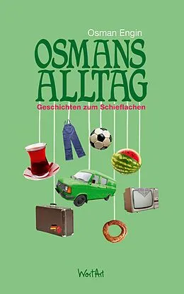 E-Book (epub) Osmans Alltag von Osman Engin