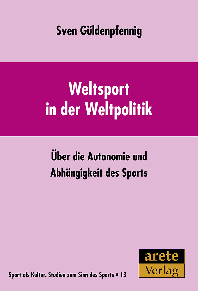 Weltsport in der Weltpolitik