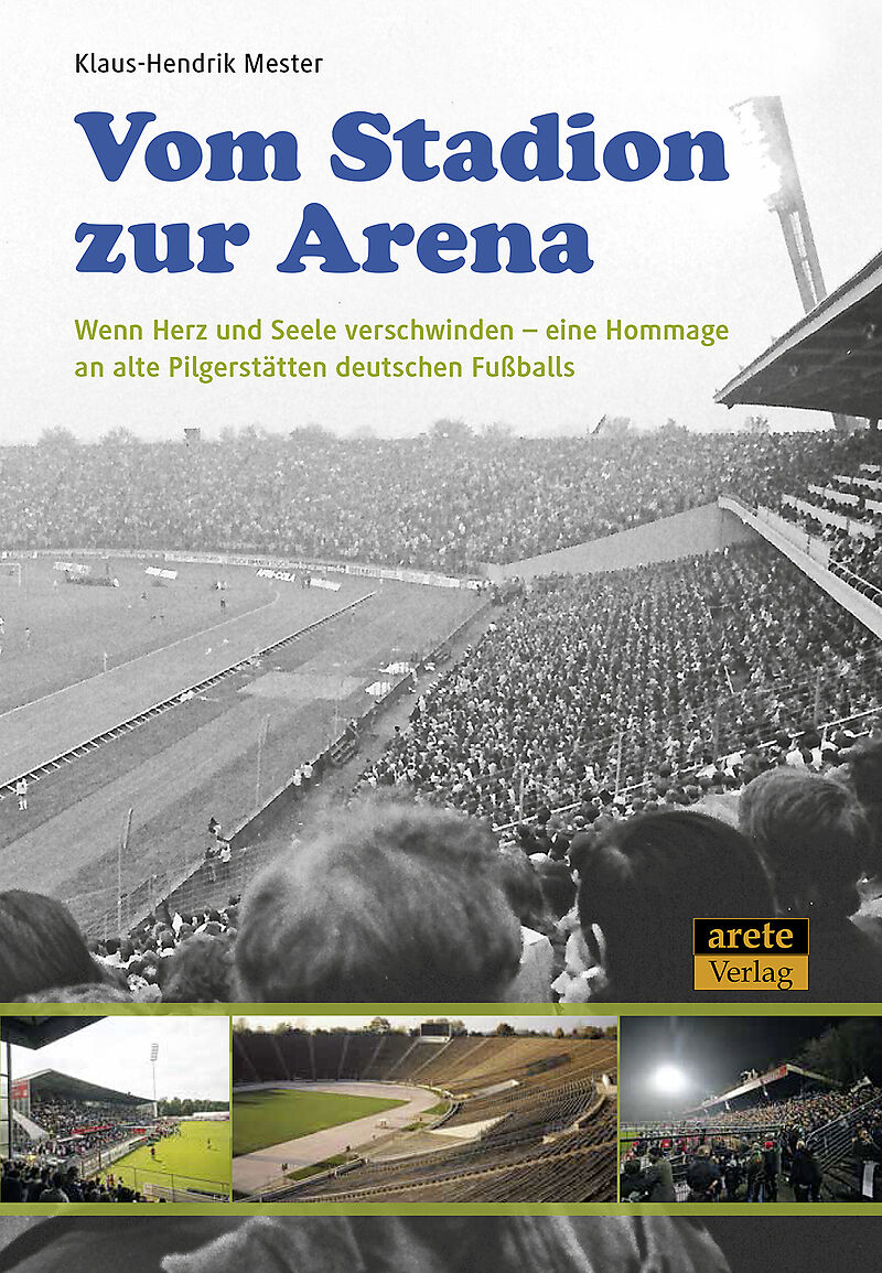 Vom Stadion zur Arena